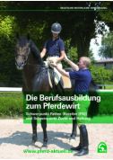 Die Berufsausbildung zum Pferdewirt/Pferdewirtin (Download)